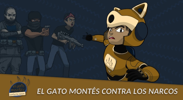 El Gato Montés contra los Narcos